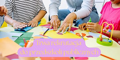 Brodnica. Trwa rekrutacja do przedszkoli publicznych